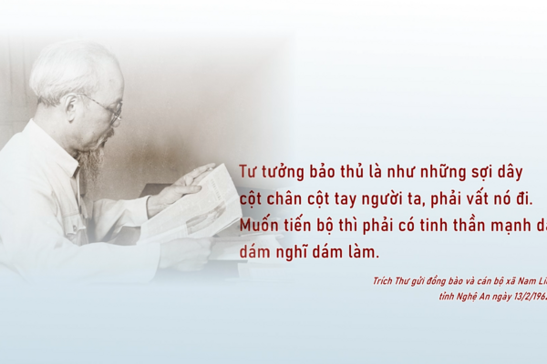<b>HỌC BÁC MỖI NGÀY: “Muốn tiến bộ thì phải có tinh thần mạnh dạn, dám nghĩ dám làm”</b>